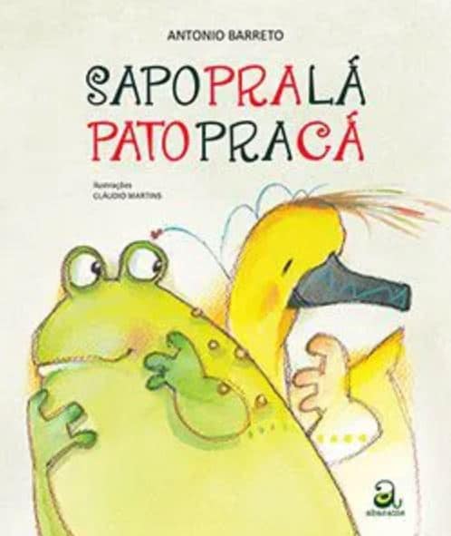 Livro Sapo pra lá pato pra cá