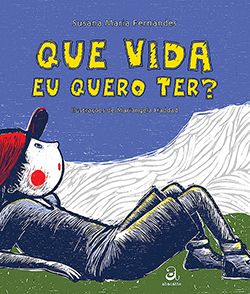 Livro Que vida eu quero ter?