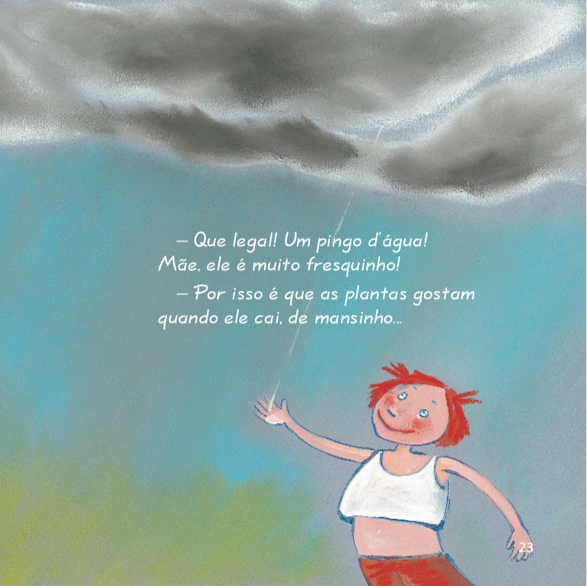 Menina com a mão no pingo de água da chuva. Página 23 do livro Estralabadãotãotão. Imagem ilustrativa texto interesse pela ciência.