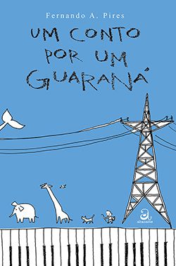 Capa do livro Um conto por um guaraná.​