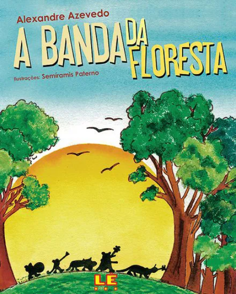 Capa do livro A banda da floresta.