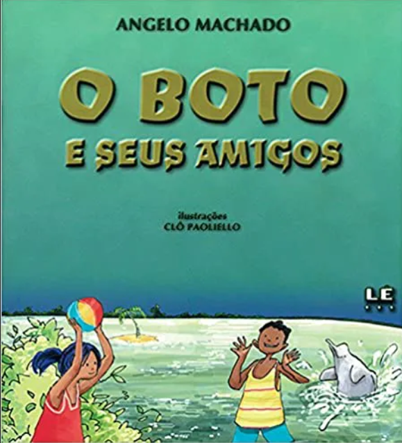 O boto e seus amigos.