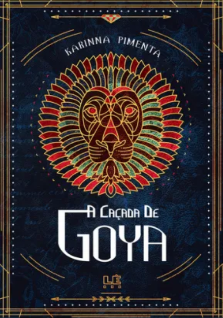 Capa do livro A caçada de Goya.