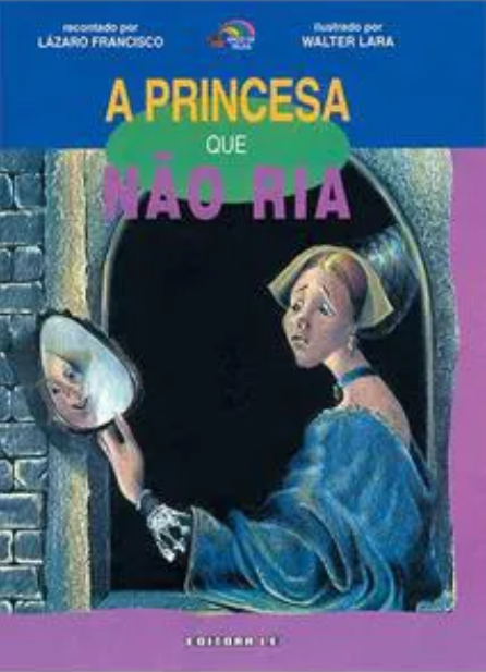 A princesa que não ria.