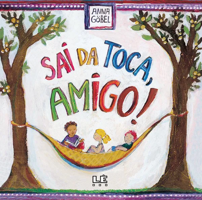 Capa do livro Sai da toca, amigo!