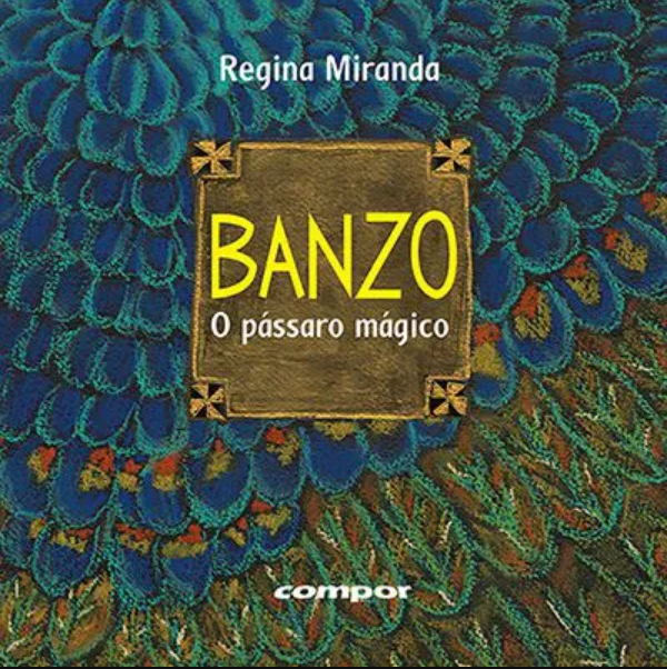 Banzo - o pássaro mágico