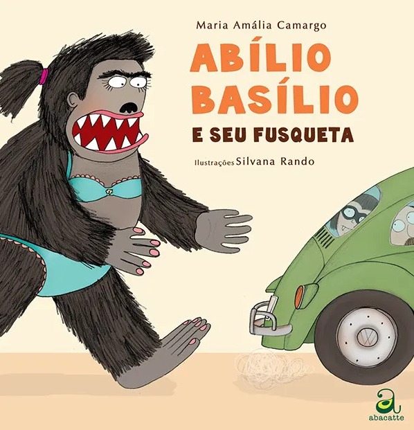 Livro Abílio Basílio e seu fusqueta.