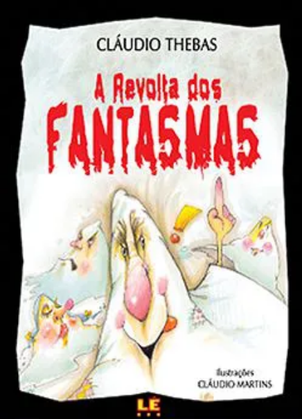 A revolta dos fantasmas.