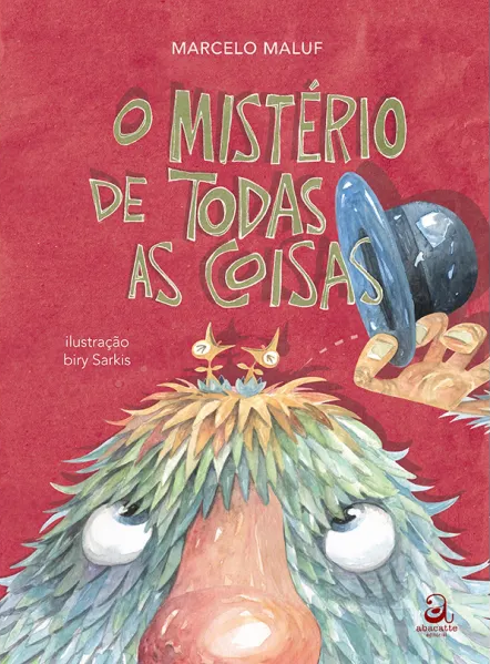 O mistério de todas as coisas.